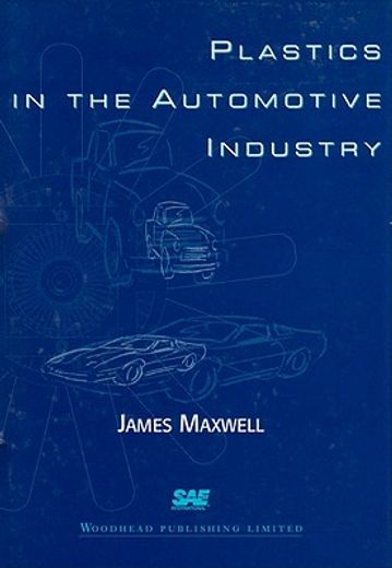 Plastics in the Automotive Industry (en Inglés)