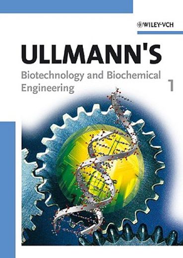ullmann´s,biotechnology and biochemical engineering