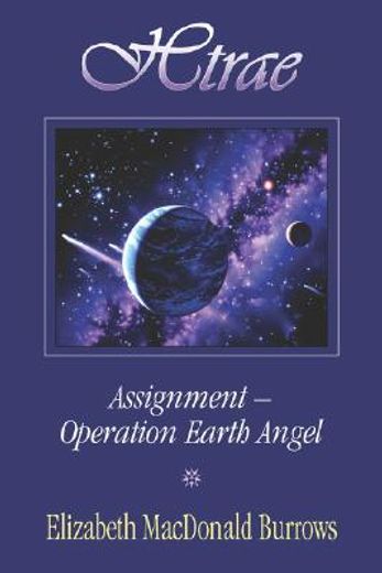 htrae assignment-earth angel,assignment-operation earth angel