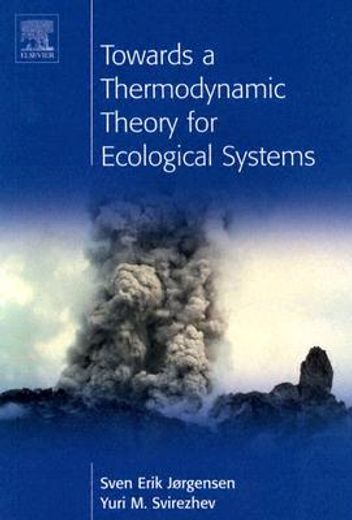 Towards a Thermodynamic Theory for Ecological Systems (en Inglés)