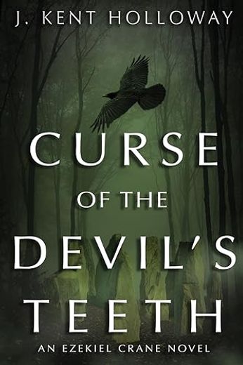 Curse of the Devil's Teeth (en Inglés)