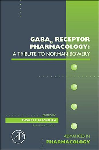 gabab receptor pharmacology,a tribute to norman bowery