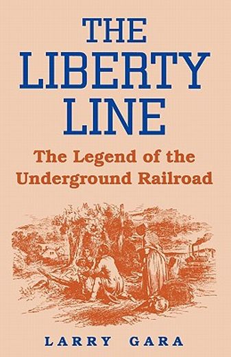 the liberty line,the legend of the underground railroad