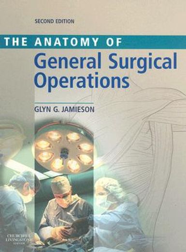 the anatomy of general surgical operations