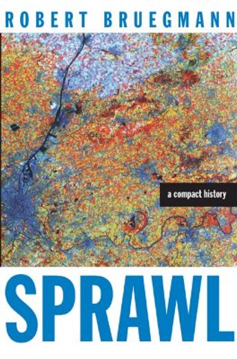 sprawl,a compact history