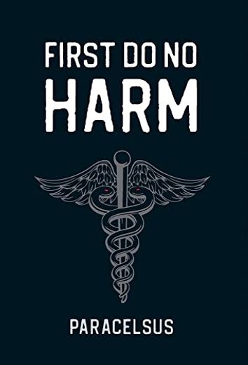 First do no Harm (in English)