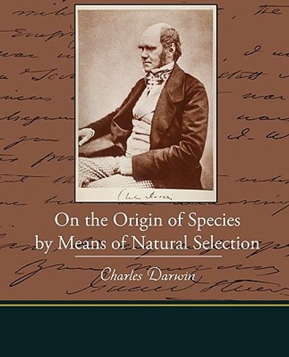 on the origin of species by means of natural selection