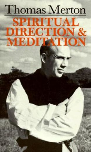 spiritual direction and meditation (in English)