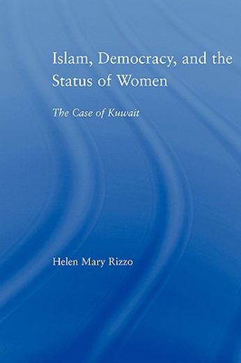 islam, democracy and the status of women,the case of kuwait