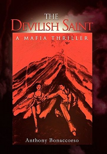 the devilish saint,a mafia thriller