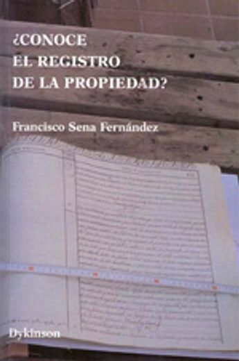 Conoce el Registro de la Propiedad? (in Spanish)