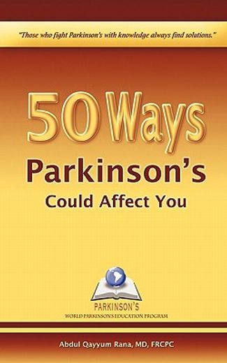 50 ways parkinson`s could affect you (en Inglés)