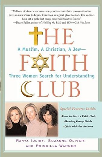 the faith club,a muslim, a christian, a jew--three women search for understanding