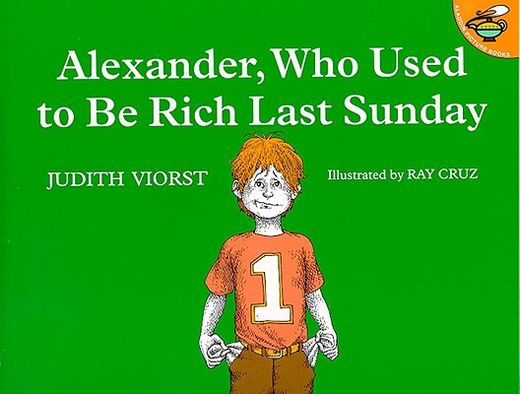 alexander, who used to be rich last sunday (en Inglés)
