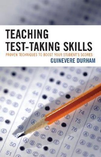 teaching test-taking skills,proven skills to boost your student´s scores