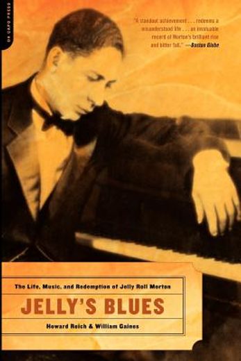 jelly´s blues,the life, music, and redemption of jelly roll morton (in English)