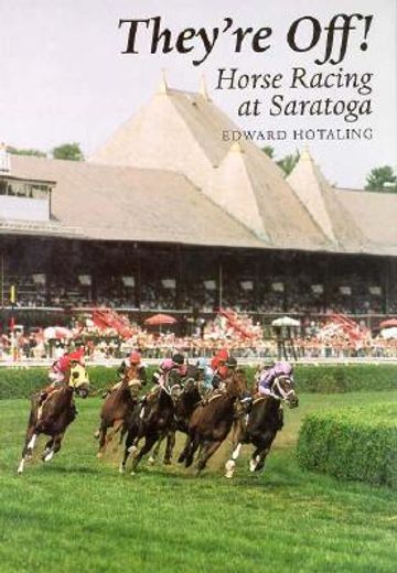 they´re off!,horse racing at saratoga