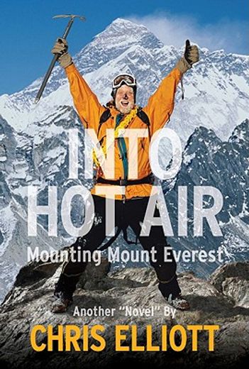 into hot air,mounting mount everest