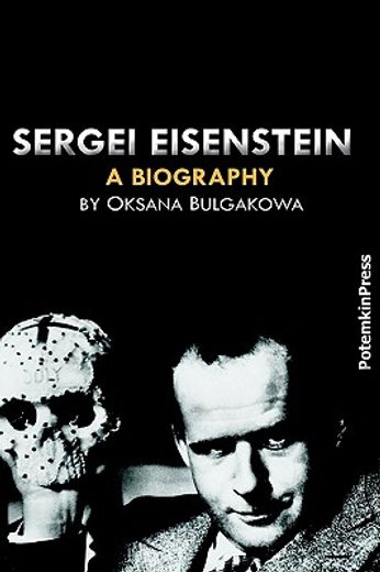 sergei eisenstein,a biography