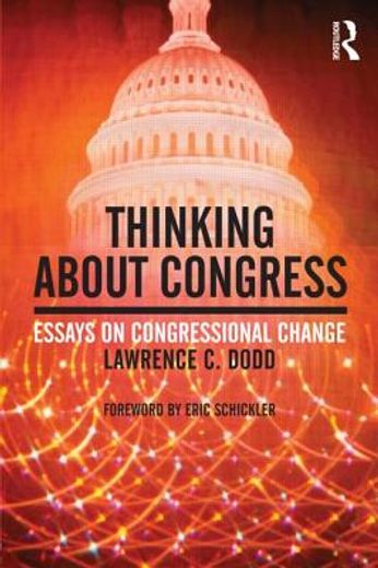 thinking about congress,essays on congressional change