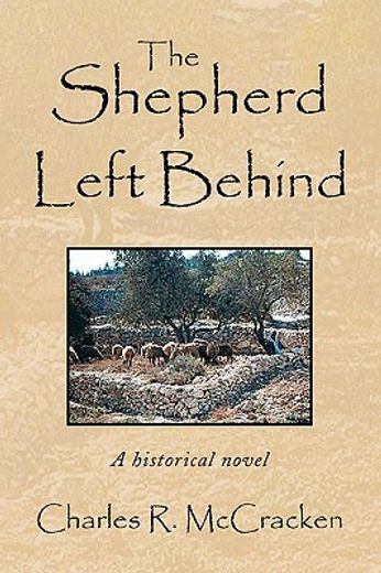 the shepherd left behind