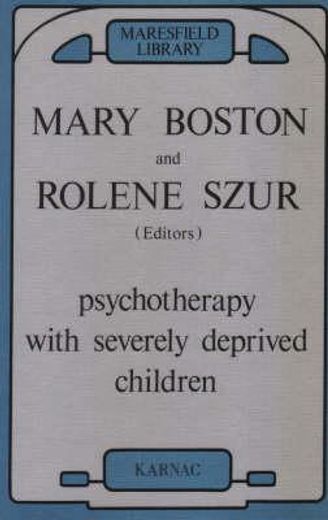 psychotherapy with severely deprived children