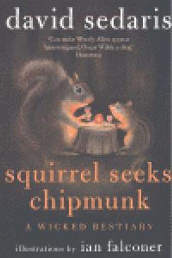 squirrel seeks chipmunk (en Inglés)