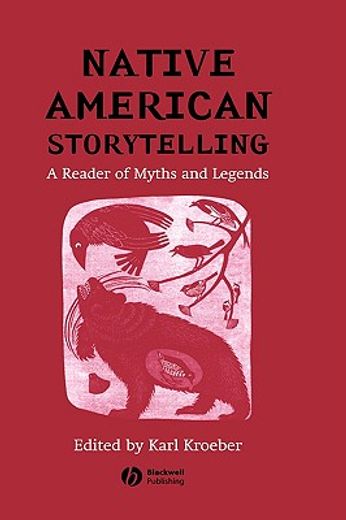native american storytelling,a reader of myths and legends