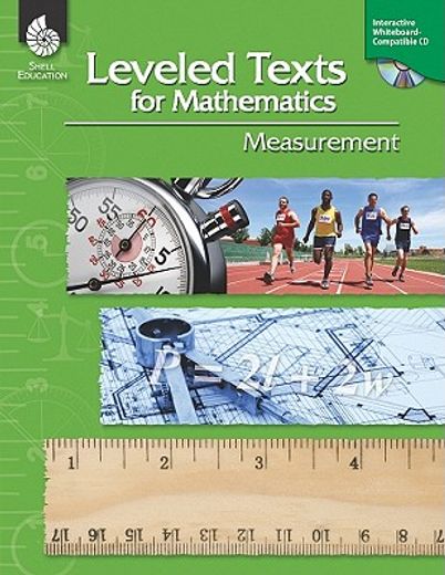 Leveled Texts for Mathematics: Measurement [With CDROM] (en Inglés)