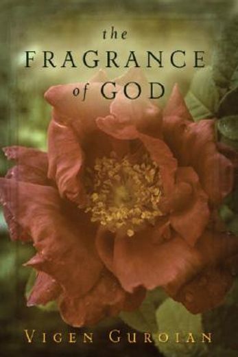 the fragrance of god (in English)