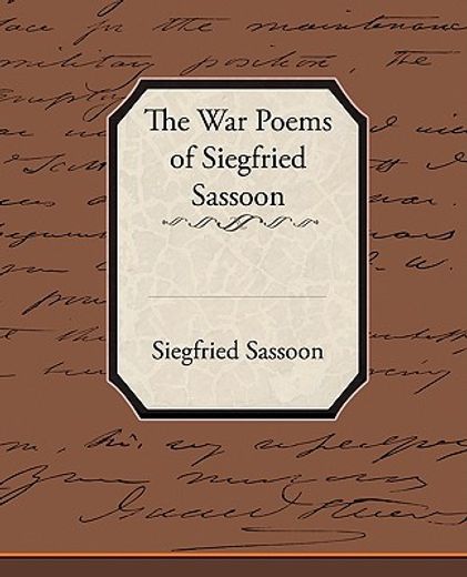 the war poems of siegfried sassoon