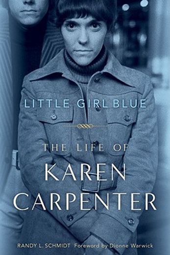 little girl blue,the life of karen carpenter (en Inglés)