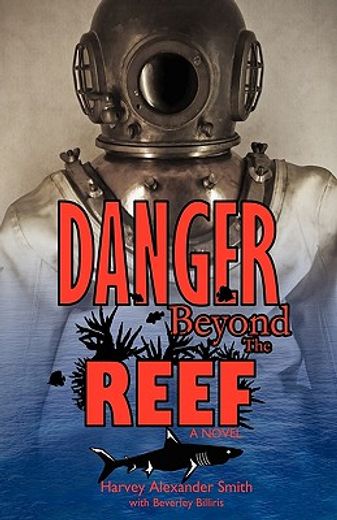 danger beyond the reef,a novel