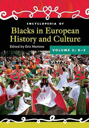 encyclopedia of blacks in european history and culture