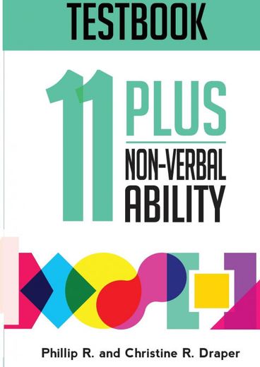 11 Plus Non-Verbal Ability Testbook (en Inglés)