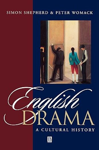 english drama,a cultural history