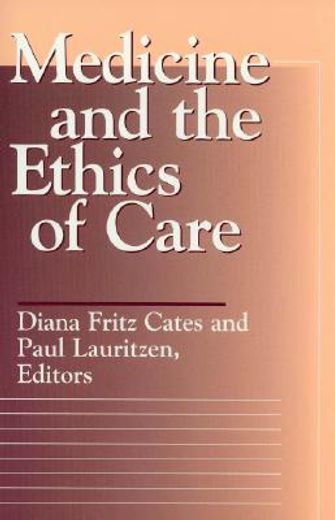 medicine and the ethics of care