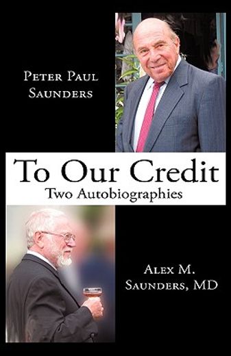 to our credit,two autobiographies (in English)