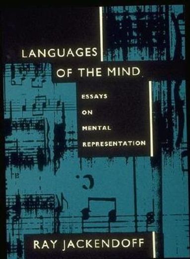 languages of the mind,essays on mental representation