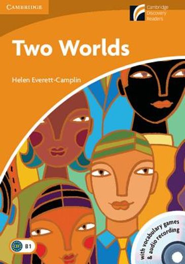 CDR4: Two Worlds Level 4 Intermediate Book with CD-ROM and Audio CD Pack (Cambridge Discovery Readers)