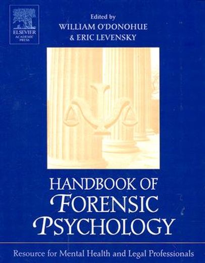 handbook of forensic psychology,resource for mental health and legal professionals