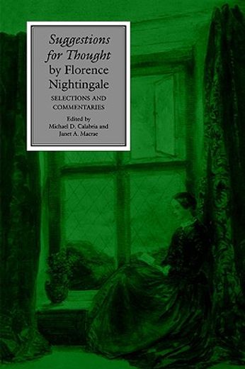 suggestions for thought by florence nightingale,selections and commentaries (en Inglés)