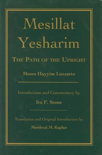 messillat yesharim,the path of the upright