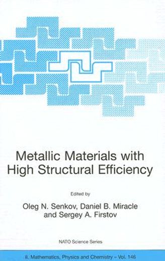 metallic materials with high structural efficiency (en Inglés)