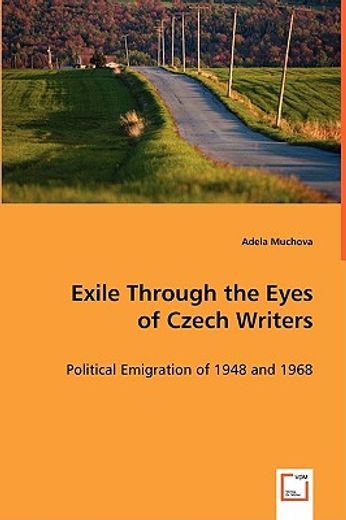 exile through the eyes of czech writers