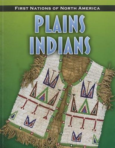 plains indians (en Inglés)