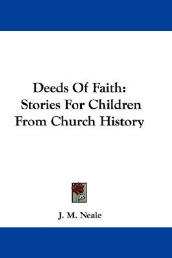 deeds of faith: stories for children fro