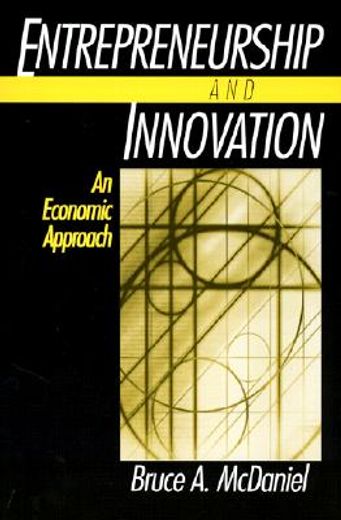 entrepreneurship and innovation,an economic approach