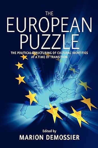 the european puzzle,the political structuring of cultural identities at a time of transition