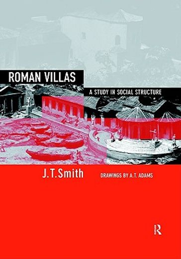 roman villas,a study in social structure